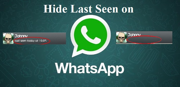 Hide Last seen on whatsapp